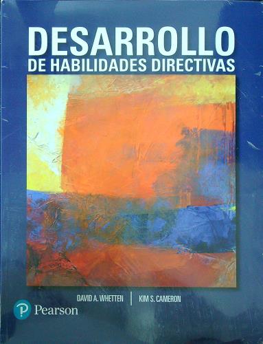 DESARROLLO DE HABILIDADES DIRECTIVAS - WHETTEN / CAMERON - SBS Librerías