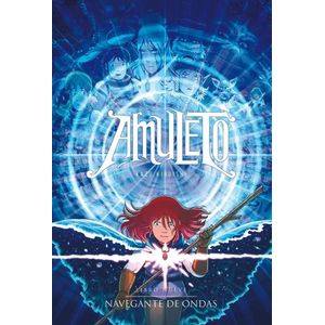 NAVEGANTE DE ONDAS - AMULETO 9 - KAZU KIBUISHI