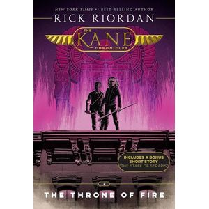 THE THRONE OF FIRE - THE KANE CHRONICLES 2 - RICK RIORDAN
