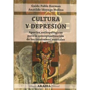 CULTURA Y DEPRESION - GUIDO PABLO KORMAN