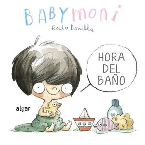 HORA DEL BAÑO - BABYMONI - ROCIO BONILLA