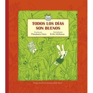 TODOS LOS DIAS SON BUENOS
