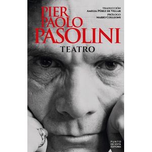 TEATRO - PIER PAOLO PASOLINI