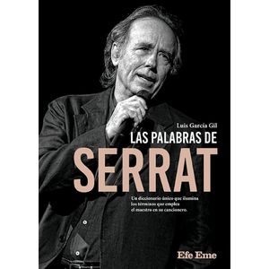 LAS PALABRAS DE SERRAT - LUIS GARCIA GIL
