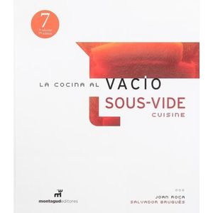 LA COCINA AL VACIO - JOAN ROCA