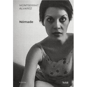 NOMADE - MONSERRAT ALVAREZ