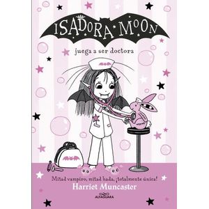 ISADORA MOON JUEGA A SER DOCTORA - ISADORA MOON 13
