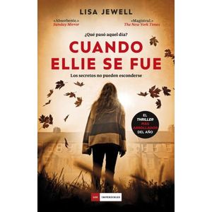 CUANDO ELLIE SE FUE - LISA JEWELL