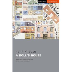 A DOLL'S HOUSE - STUDENT EDITION - HENRIK IBSEN