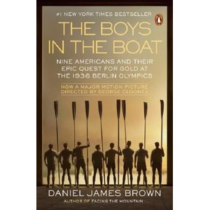 THE BOYS IN THE BOAT - JAMES DANIEL BROWN