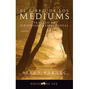 EL LIBRO DE LOS MEDIUMS - ALLAN KARDEC