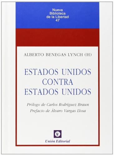 ESTADOS UNIDOS CONTRA ESTADOS UNIDOS