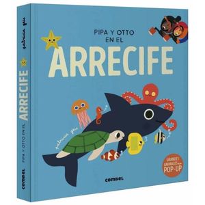 PIPA Y OTTO EN EL ARRECIFE - PATRICIA GEIS