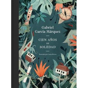 CIEN AÑOS DE SOLEDAD - ILUSTRADO - GABRIEL GARCIA MARQUEZ