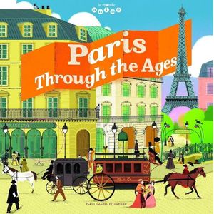 PARIS AU FIL DU TEMPS - LE MONDE ANIME