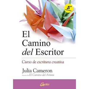 EL CAMINO DEL ESCRITOR - JULIA CAMERON