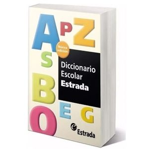 DICCIONARIO ESCOLAR ESTRADA (3RA.EDICION)