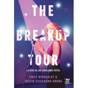 THE BREAKUP TOUR - WIBBERLEY - SIEGEMUND - BROKA