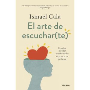EL ARTE DE ESCUCHAR(TE) - ISMAEL CALA