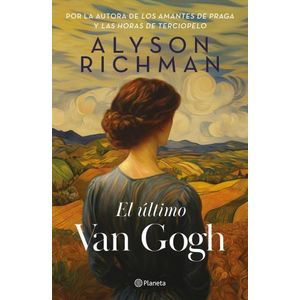 EL ULTIMO VAN GOGH - ALYSON RICHMAN