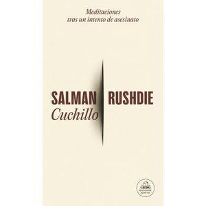 CUCHILLO - SALMAN RUSHDIE