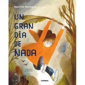 UN GRAN DIA DE NADA - BEATRICE ALEMAGNA