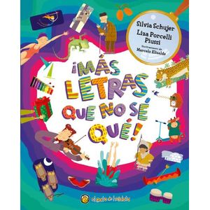 MAS LETRAS QUE NO SE QUE - SILVIA SCHUJER