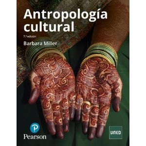 ANTROPOLOGIA CULTURAL - 7º EDICION - BARBARA MILLER