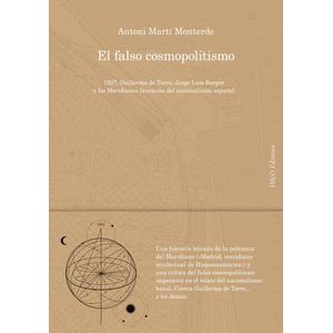 EL FALSO COSMOPOLTISMO - ANTONI MARTI MONTEVERDE