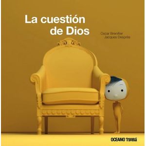 LA CUESTION DE DIOS - OSCAR BRENIFIER - JACQUES DESPRES