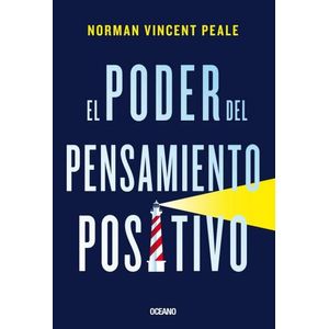 EL PODER DEL PENSAMIENTO POSITIVO - NORMAN VINCENT PEALE