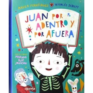 JUAN POR ADENTRO Y POR AFUERA - COSAS QUE NOS PASAN