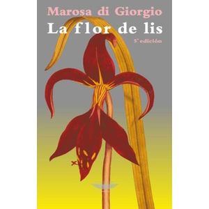 LA FLOR DE LIS - MAROSA DI GIORGIO