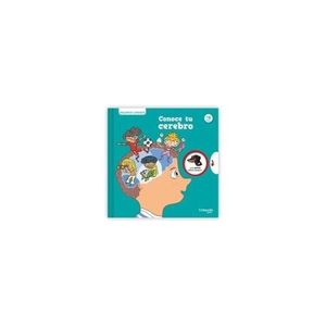 CONOCE TU CEREBRO - PEQUEÑOS CURIOSOS