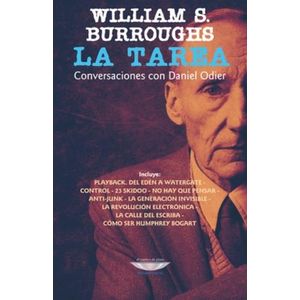 LA TAREA- CONVERSACIONES CON DANIEL ODIER- WILLIAM BURROUGHS