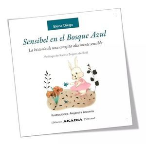 SENSIBEL EN EL BOSQUE AZUL - ELENA DIEGO