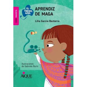 APRENDIZ DE MAGA - EL TREBOL AZUL - SERIE MAGENTA