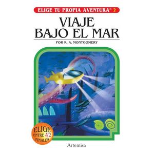VIAJE BAJO EL MAR - ELIGE TU PROPIA AVENTURA 2