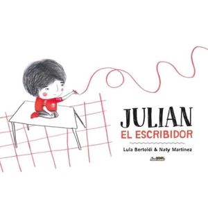 JULIAN EL ESCRIBIDOR - LULA BERTOLDI - NATY MARTINEZ