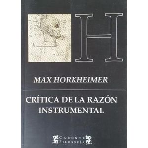 CRITICA DE LA RAZON INSTRUMENTAL - MAX HORKHEIMER