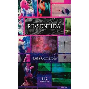 RE-SENTIDA - LULA COMERON