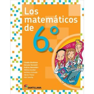 LOS MATEMATICOS DE 6 º