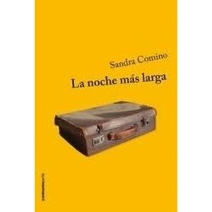 LA NOCHE MAS LARGA - SANDRA COMINO