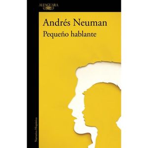 PEQUEÑO HABLANTE - ANDRES NEUMAN