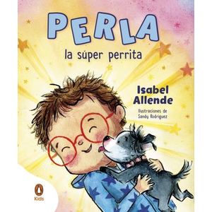 PERLA, LA SUPER PERRITA - CUENTOS QUE CUENTAN - ISABEL ALLEN