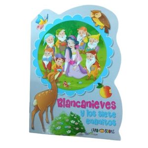 BLANCANIEVES Y LOS SIETE ENANITOS - CLASICOS BABY