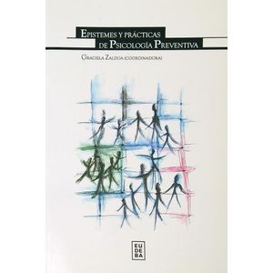EPISTEMES Y PRACTICAS DE PSICOLOGIA PREVENTIVA - ZALDUA