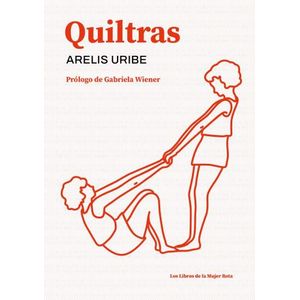 LIBROS QUILTRAS - ARELIS URIBE