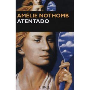 ATENTADO - AMELIE NOTHOMB