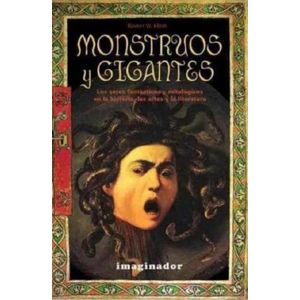 MONSTRUOS Y GIGANTES - RAINER W. KLEIN